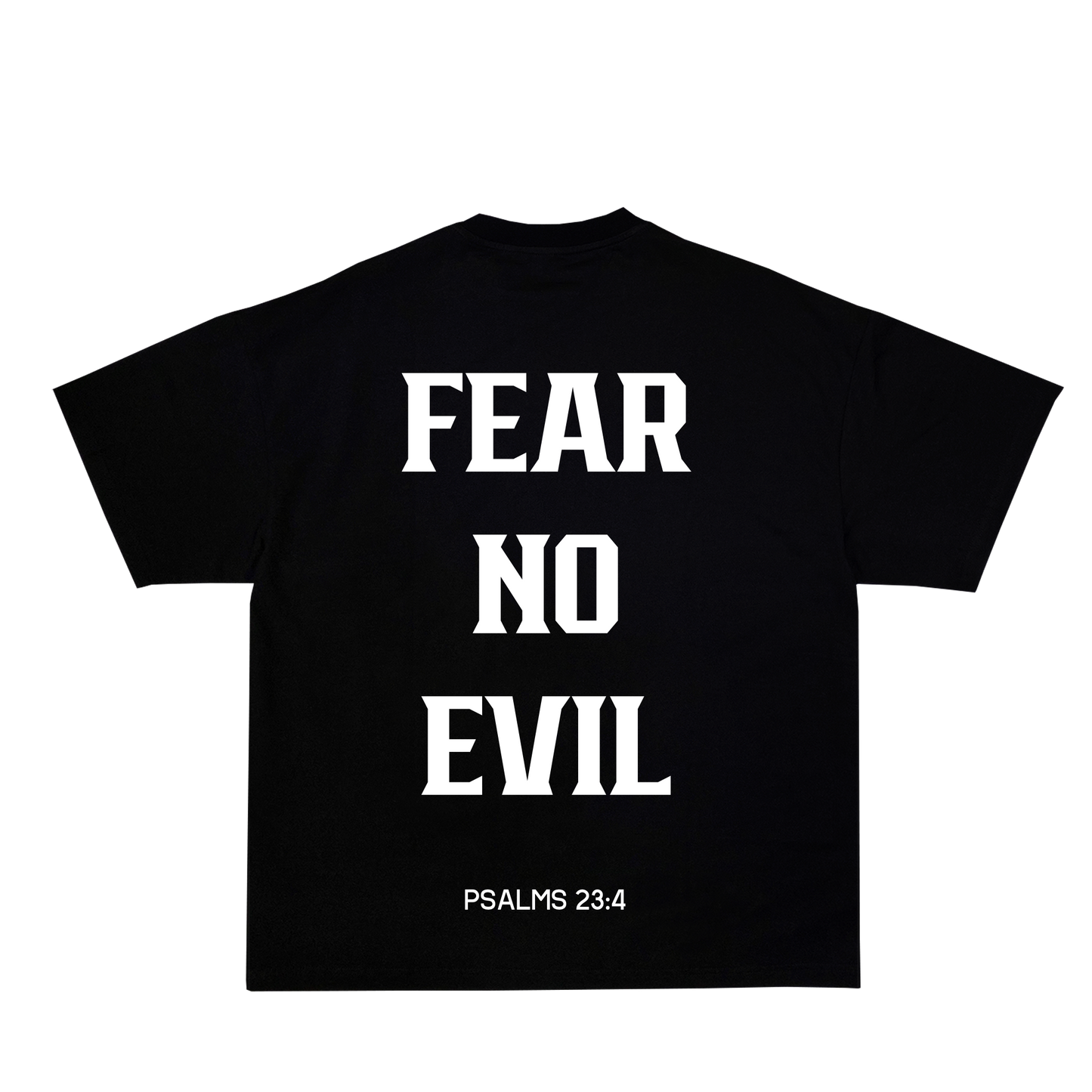 "FEAR GOD FEAR NO EVIL"