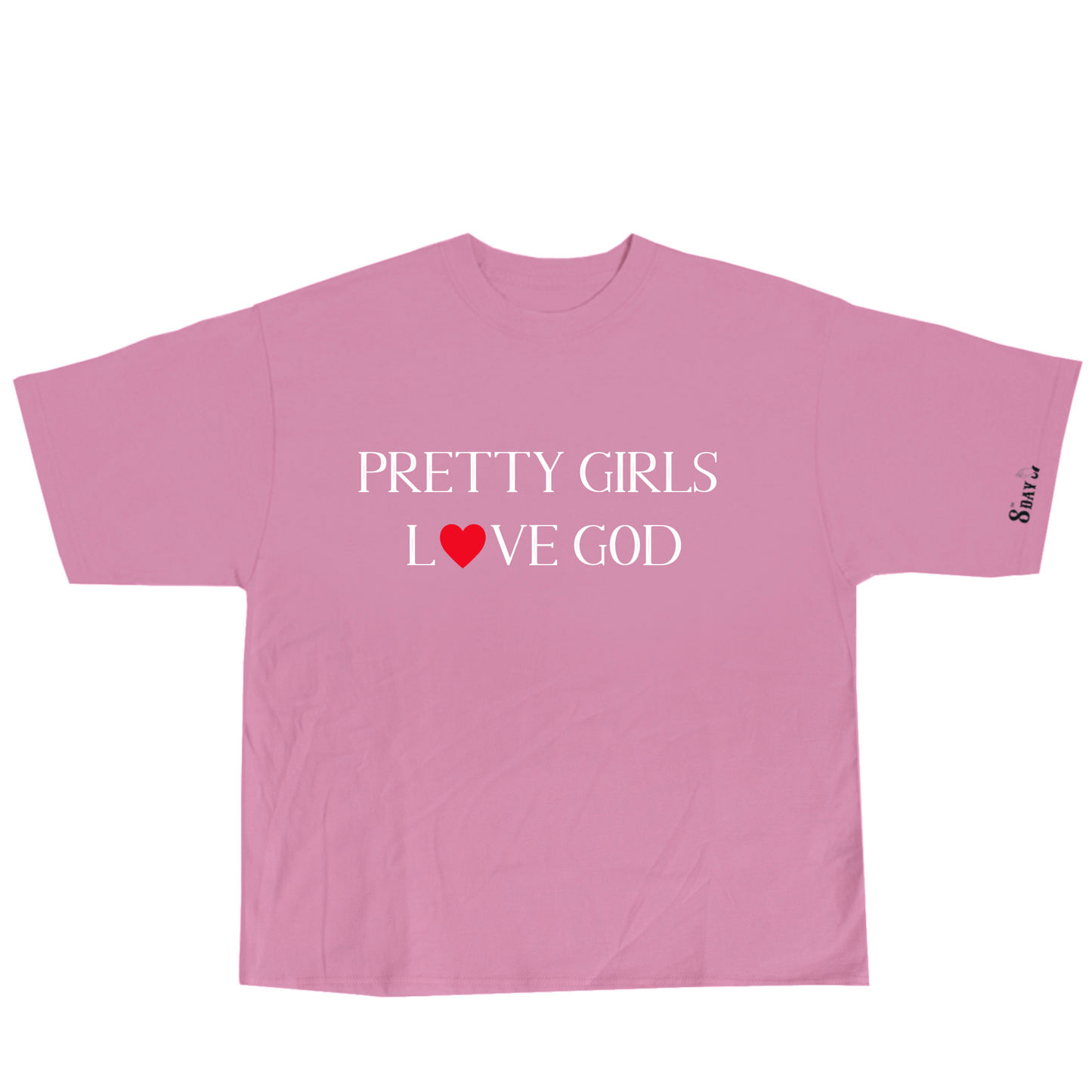 PRETTY GIRLS LOVE GOD