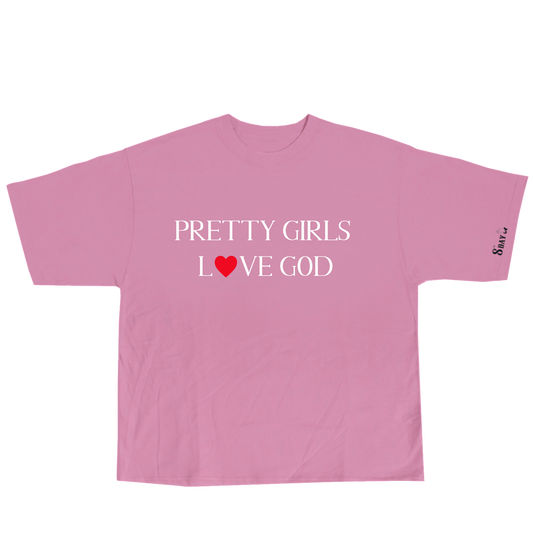 PRETTY GIRLS LOVE GOD